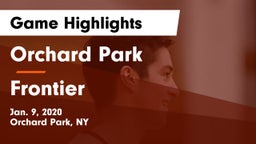 Orchard Park  vs Frontier  Game Highlights - Jan. 9, 2020