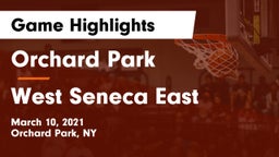 Orchard Park  vs West Seneca East  Game Highlights - March 10, 2021