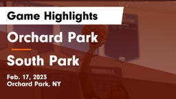 Orchard Park  vs South Park  Game Highlights - Feb. 17, 2023