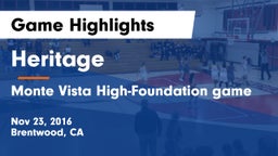 Heritage  vs Monte Vista High-Foundation game Game Highlights - Nov 23, 2016