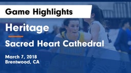 Heritage  vs Sacred Heart Cathedral  Game Highlights - March 7, 2018