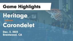Heritage  vs Carondelet  Game Highlights - Dec. 2, 2023