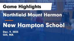 Northfield Mount Hermon  vs New Hampton School  Game Highlights - Dec. 9, 2023