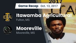 Recap: Itawamba Agricultural  vs. Mooreville  2017