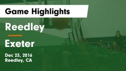 Reedley  vs Exeter  Game Highlights - Dec 23, 2016