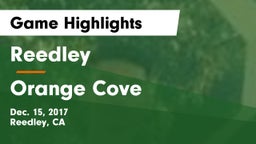 Reedley  vs Orange Cove Game Highlights - Dec. 15, 2017