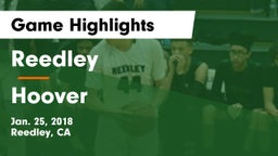 Reedley  vs Hoover  Game Highlights - Jan. 25, 2018