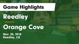 Reedley  vs Orange Cove  Game Highlights - Nov. 20, 2018