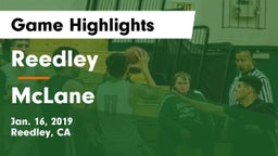 Reedley  vs McLane  Game Highlights - Jan. 16, 2019