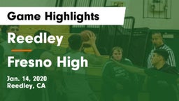 Reedley  vs Fresno High Game Highlights - Jan. 14, 2020
