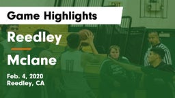 Reedley  vs Mclane  Game Highlights - Feb. 4, 2020