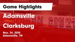 Adamsville  vs Clarksburg  Game Highlights - Nov. 24, 2020