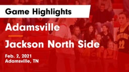 Adamsville  vs Jackson North Side Game Highlights - Feb. 2, 2021