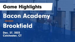 Bacon Academy  vs Brookfield  Game Highlights - Dec. 27, 2023