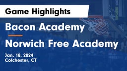 Bacon Academy  vs Norwich Free Academy Game Highlights - Jan. 18, 2024