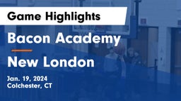 Bacon Academy  vs New London  Game Highlights - Jan. 19, 2024