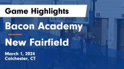Bacon Academy  vs New Fairfield Game Highlights - March 1, 2024