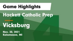 Hackett Catholic Prep vs Vicksburg  Game Highlights - Nov. 30, 2021
