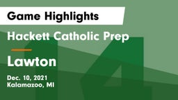 Hackett Catholic Prep vs Lawton  Game Highlights - Dec. 10, 2021