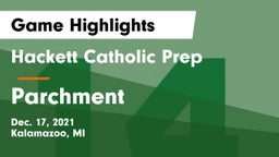 Hackett Catholic Prep vs Parchment  Game Highlights - Dec. 17, 2021
