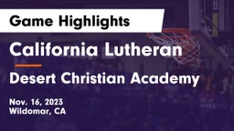 California Lutheran  vs Desert Christian Academy Game Highlights - Nov. 16, 2023