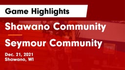 Shawano Community  vs Seymour Community  Game Highlights - Dec. 21, 2021