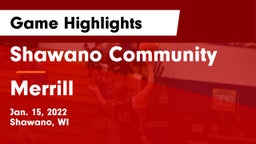 Shawano Community  vs Merrill  Game Highlights - Jan. 15, 2022
