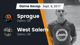 Recap: Sprague  vs. West Salem  2017
