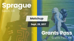Matchup: Sprague  vs. Grants Pass  2017