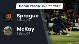 Recap: Sprague  vs. McKay  2017
