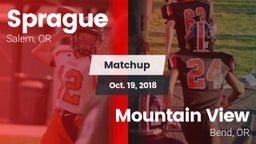 Matchup: Sprague  vs. Mountain View  2018