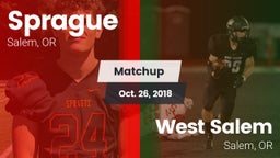 Matchup: Sprague  vs. West Salem  2018