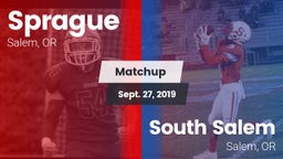 Matchup: Sprague  vs. South Salem  2019