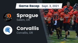Recap: Sprague  vs. Corvallis  2021