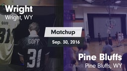 Matchup: Wright  vs. Pine Bluffs  2016