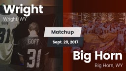 Matchup: Wright  vs. Big Horn  2017