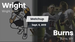 Matchup: Wright  vs. Burns  2019