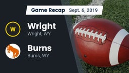 Recap: Wright  vs. Burns  2019