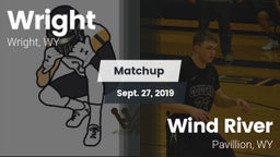 Matchup: Wright  vs. Wind River  2019