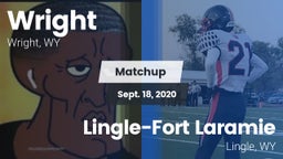 Matchup: Wright  vs. Lingle-Fort Laramie  2020