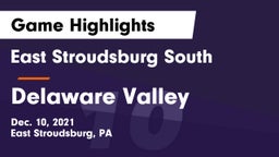 East Stroudsburg  South vs Delaware Valley  Game Highlights - Dec. 10, 2021