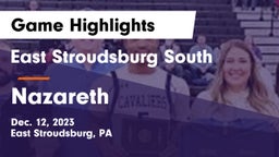 East Stroudsburg  South vs Nazareth  Game Highlights - Dec. 12, 2023