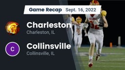 Recap: Charleston  vs. Collinsville  2022