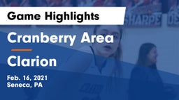 Cranberry Area  vs Clarion  Game Highlights - Feb. 16, 2021