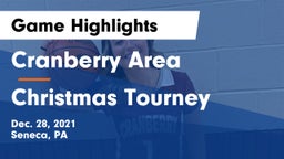 Cranberry Area  vs Christmas Tourney Game Highlights - Dec. 28, 2021