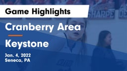 Cranberry Area  vs Keystone  Game Highlights - Jan. 4, 2022