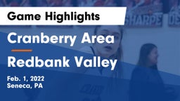 Cranberry Area  vs Redbank Valley  Game Highlights - Feb. 1, 2022