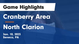 Cranberry Area  vs North Clarion Game Highlights - Jan. 10, 2023