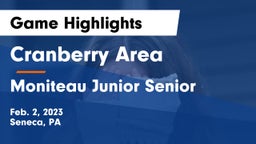 Cranberry Area  vs Moniteau Junior Senior  Game Highlights - Feb. 2, 2023
