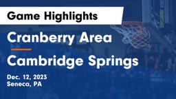 Cranberry Area  vs Cambridge Springs  Game Highlights - Dec. 12, 2023